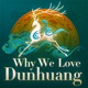 EP 55: Which is the No. 1 auspicious beast in Dunhuang?