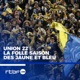 Union 22 : la folle saison des Jaune et Bleu 