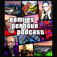 88 Miles Per Hour Podcast podcast