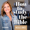 How to Study the Bible - Bible Study Made Simple - Nicole Unice,  Bible Study Coach and Author of the Alive Method of Bible Study