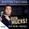"Kein Mucks!" – der Krimi-Podcast mit Bastian Pastewka