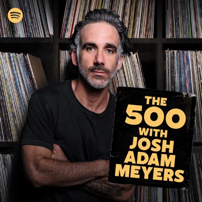 The 500 with Josh Adam Meyers The 500 with Josh Adam Meyers