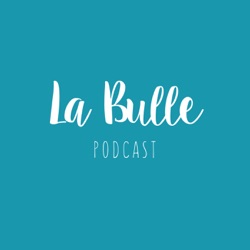 La Bulle