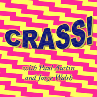 Crass! podcast