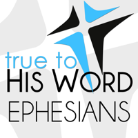Book of Ephesians - Verse by Verse with Pastor Brian Larson podcast