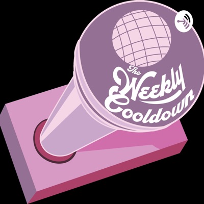 The Weekly Cooldown The Weekly Cooldown
