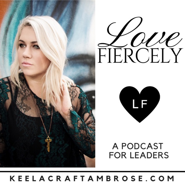 Love Fiercely Love Fiercely