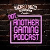 Not Another Gaming Podcast artwork