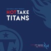 Hot Take Titans artwork