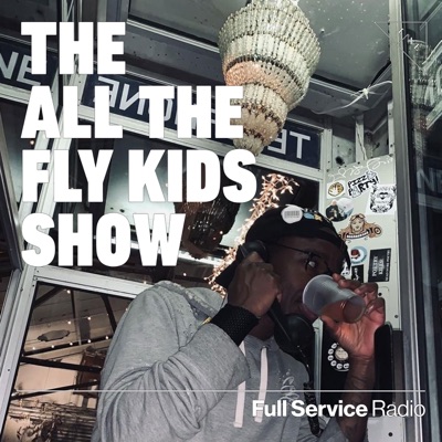 The All The Fly Kids Show The All The Fly Kids Show
