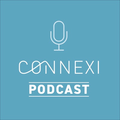 Connexi podcast Connexi podcast
