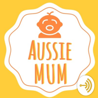 Aussie Mum podcast