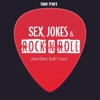 Sex, Jokes & Rock N' Roll artwork