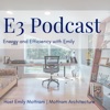 E3: Energy & Efficiency With Emily artwork