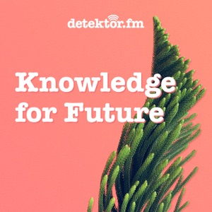 Knowledge For Future | Green Deal - Großer Schritt für die Menschen in Europa?