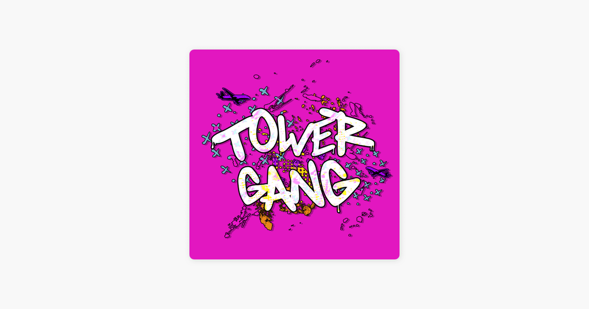 ‎Tower Gang i Apple Podcasts