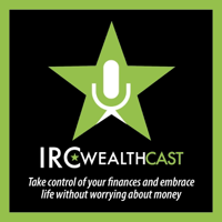 IRC WealthCast podcast