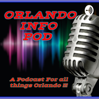 ORLANDO INFO POD podcast