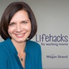 Lifehacks for Working Moms with Megan Strand artwork