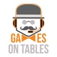 Games on Tables