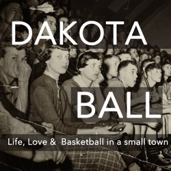 The DakotaBall Podcast