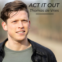 ACT IT OUT podcast
