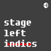 Stage Left Indios podcast