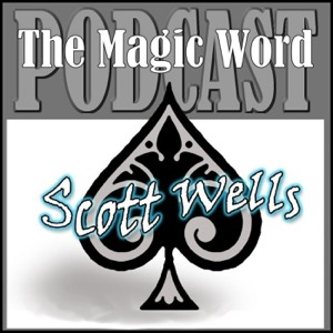The Magic Word Podcast