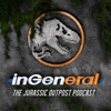 InGeneral Podcast | Jurassic Park Podcast artwork
