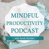 Mindful Productivity Podcast artwork