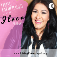 Living Encouraged podcast