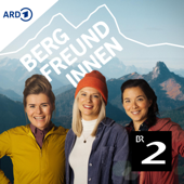 Bergfreundinnen - Bayerischer Rundfunk