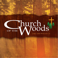 Church of the Woods Podcast podcast