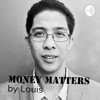 Money Matters By Louis artwork