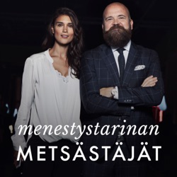 Menestystarinan metsästäjät