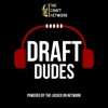 Draft Dudes – Daily Podcast On The NFL Draft And College Football artwork