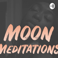 Moon Meditations with The Poetic Pisces podcast