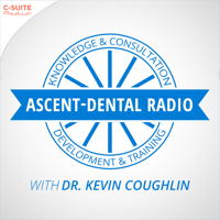 Ascent Dental Radio podcast