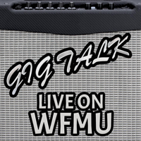 Gig Talk with Kevin S. and Matt M | WFMU podcast