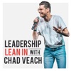 Leadership Lean In with Chad Veach artwork