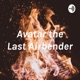 Avatar the Last Airbender (Trailer)