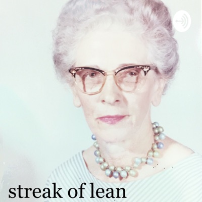 Streak of Lean Streak of Lean