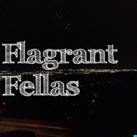 Flagrant Fellas Podcast podcast