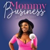 Mommy Business artwork