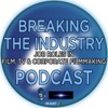 Breaking The Industry Podcast artwork