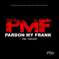 PARDON MY FRANK