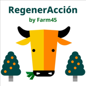 RegenerAcción by Farm45 - Farm45