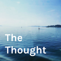 The Thought podcast
