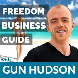 001:Tom Hunt - Living the Freedom Lifestyle after quitting your corporate job to run an online business. Is it all possible?