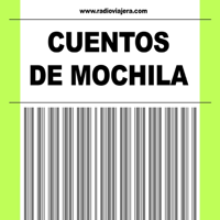 CUENTOS DE MOCHILA podcast